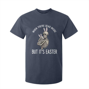 Funny Easter Bunny Skeleton T Shirt For Kid Dead Inside But It Is Easter TS12 Navy Print Your Wear
