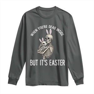 Funny Easter Bunny Skeleton Long Sleeve Shirt Dead Inside But It Is Easter TS12 Dark Heather Print Your Wear