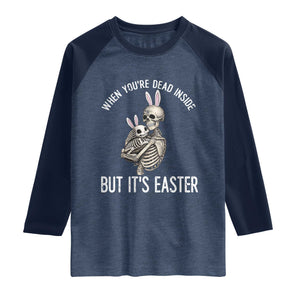 Funny Easter Bunny Skeleton Raglan Shirt Dead Inside But It Is Easter TS12 Heather Denim Navy Print Your Wear
