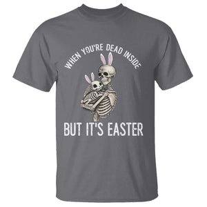 Funny Easter Bunny Skeleton T Shirt Dead Inside But It Is Easter TS12 Charcoal Print Your Wear