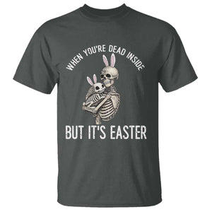 Funny Easter Bunny Skeleton T Shirt Dead Inside But It Is Easter TS12 Dark Heather Print Your Wear