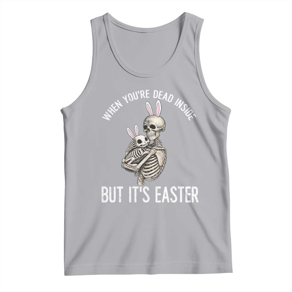 Funny Easter Bunny Skeleton Tank Top Dead Inside But It Is Easter TS12 Athletic Heather Print Your Wear