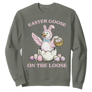 Easter Goose On The Loose Sweatshirt Funny Easter Egg Hunt Gift TS12 Military Green Print Your Wear