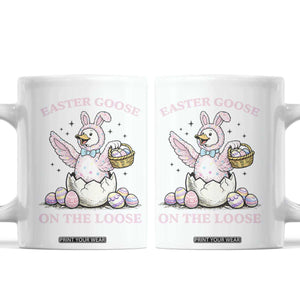 Easter Goose On The Loose Coffee Mug Funny Easter Egg Hunt Gift TS12 White Print Your Wear