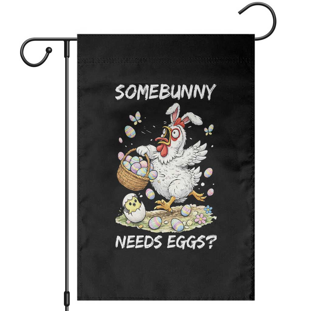 Funny Easter Chicken Bunny Ears Garden Flag Somebunny Needs Eggs TS12 Black Print Your Wear
