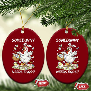 Funny Easter Chicken Bunny Ears Ceramic Ornament Somebunny Needs Eggs TS12 Print Your Wear