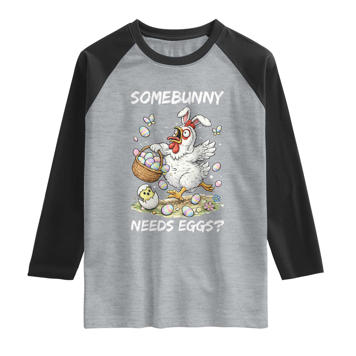 Funny Easter Chicken Bunny Ears Raglan Shirt Somebunny Needs Eggs TS12 Heather Gray Black Print Your Wear