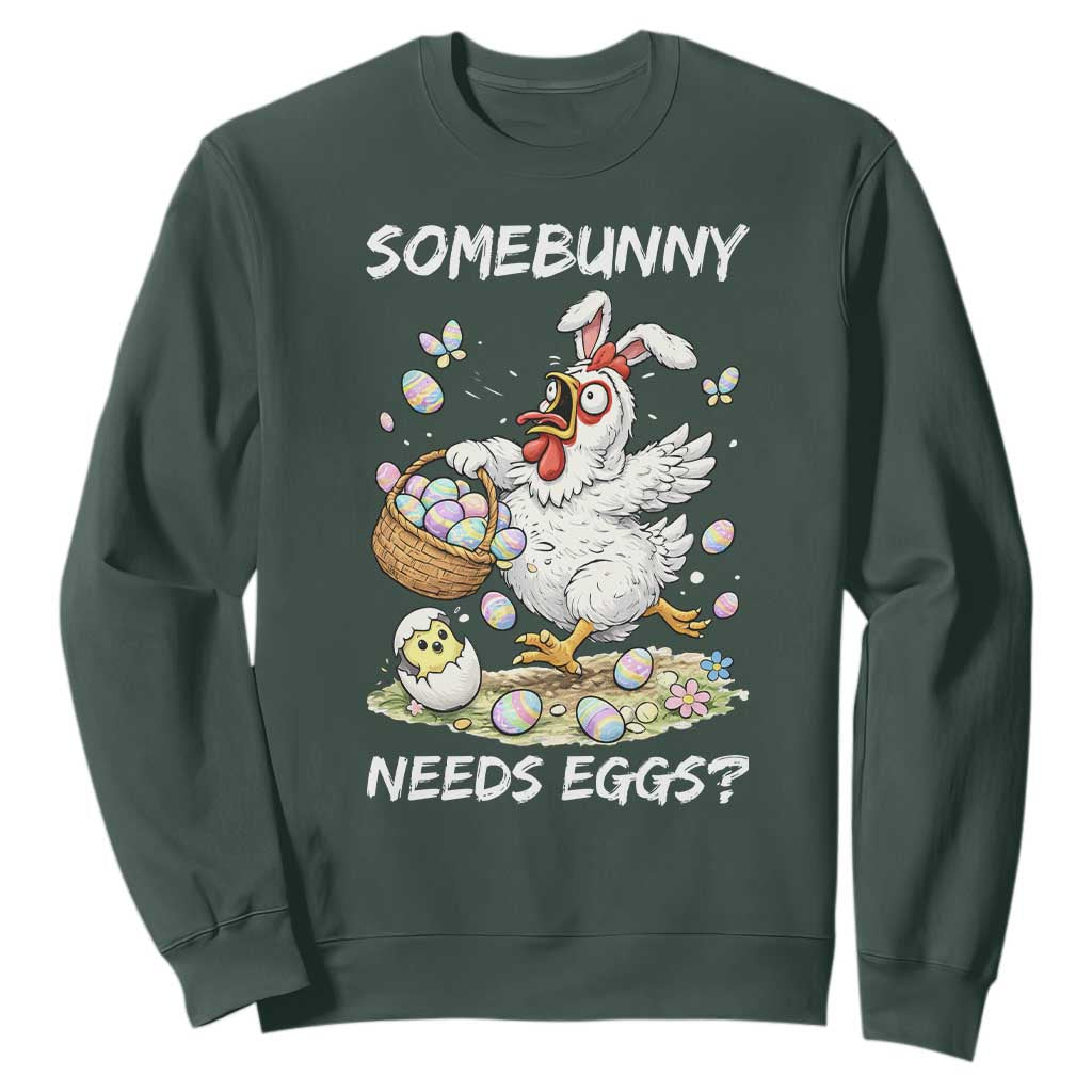 Funny Easter Chicken Bunny Ears Sweatshirt Somebunny Needs Eggs TS12 Dark Forest Green Print Your Wear