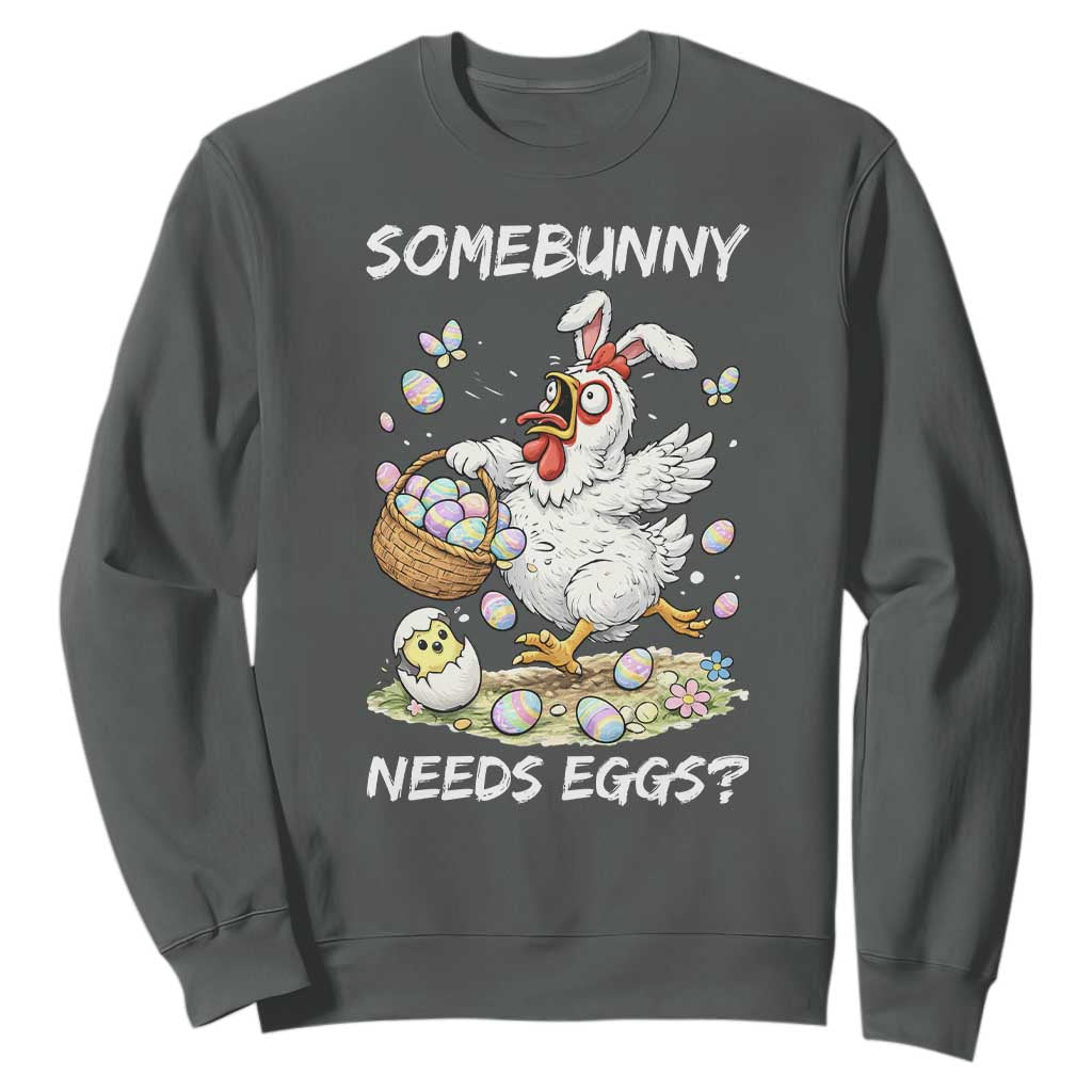Funny Easter Chicken Bunny Ears Sweatshirt Somebunny Needs Eggs TS12 Dark Heather Print Your Wear
