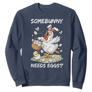 Funny Easter Chicken Bunny Ears Sweatshirt Somebunny Needs Eggs TS12 Navy Print Your Wear
