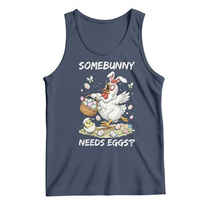 Funny Easter Chicken Bunny Ears Tank Top Somebunny Needs Eggs TS12 Navy Print Your Wear