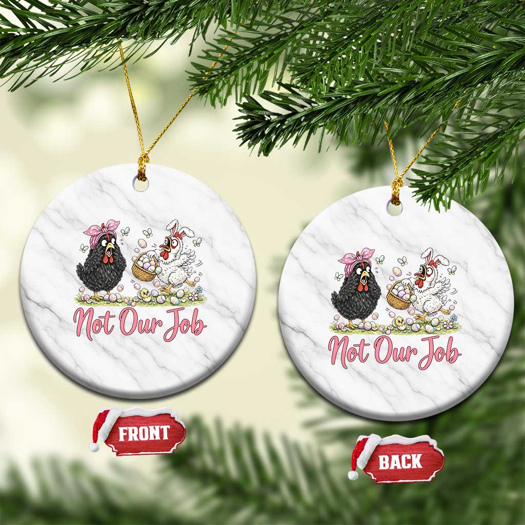 Funny Chicken Bunny Ears Ceramic Ornament Not Our Job Easter Gift TS12 1pc White Marble Print Your Wear