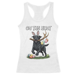 Funny Easter Hunting Dog Racerback Tank Top Labrador Bunny Ears On The Hunt TS12 White Print Your Wear