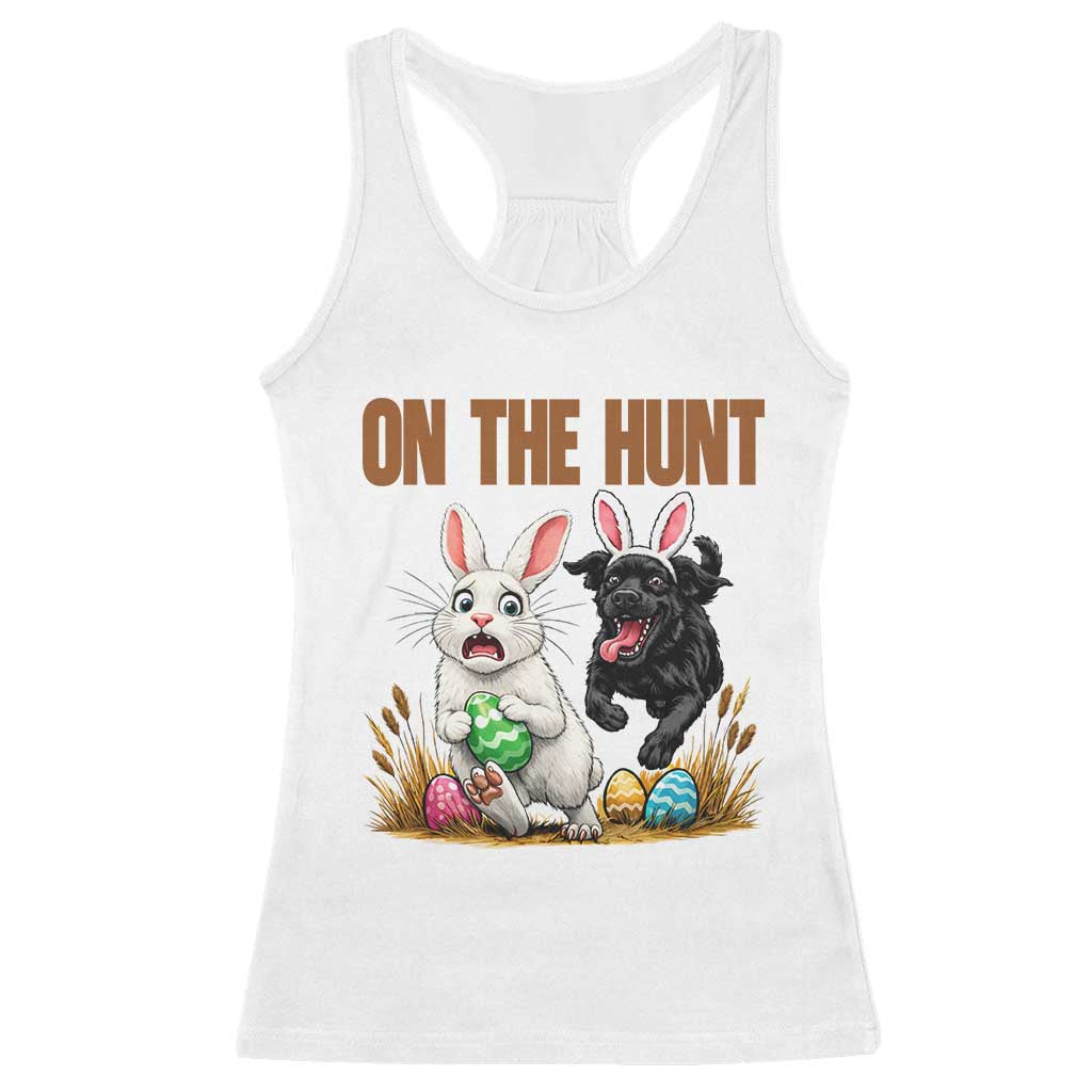Funny Easter Labrador Bunny Ears Racerback Tank Top On The Hunt TS12 White Print Your Wear