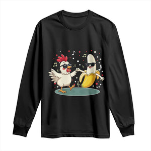 Funny Banana Chicken Dance Long Sleeve Shirt Chaos Dance Meme Graphic TS12 Black Print Your Wear