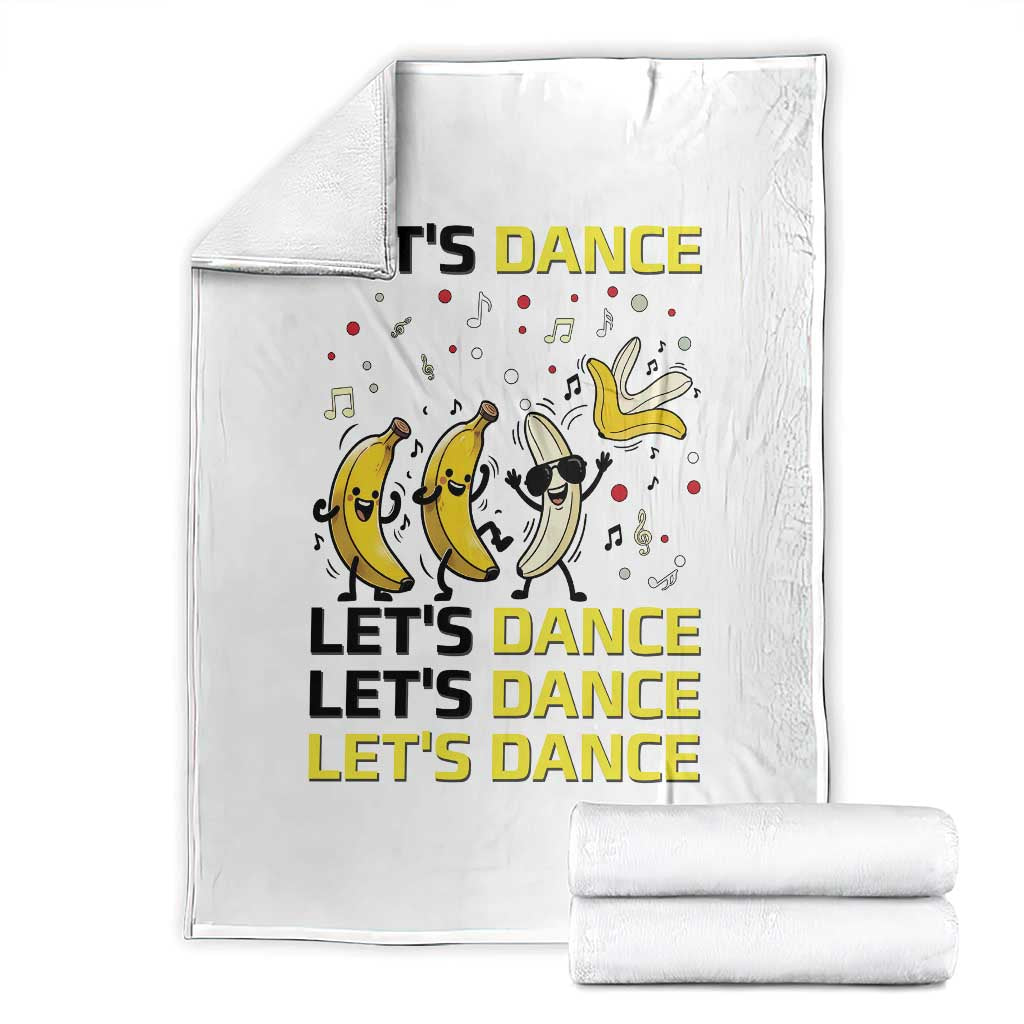 Funny Dancing Banana Throw Blanket Lets Dance Silly Meme Graphic TS12 White Print Your Wear