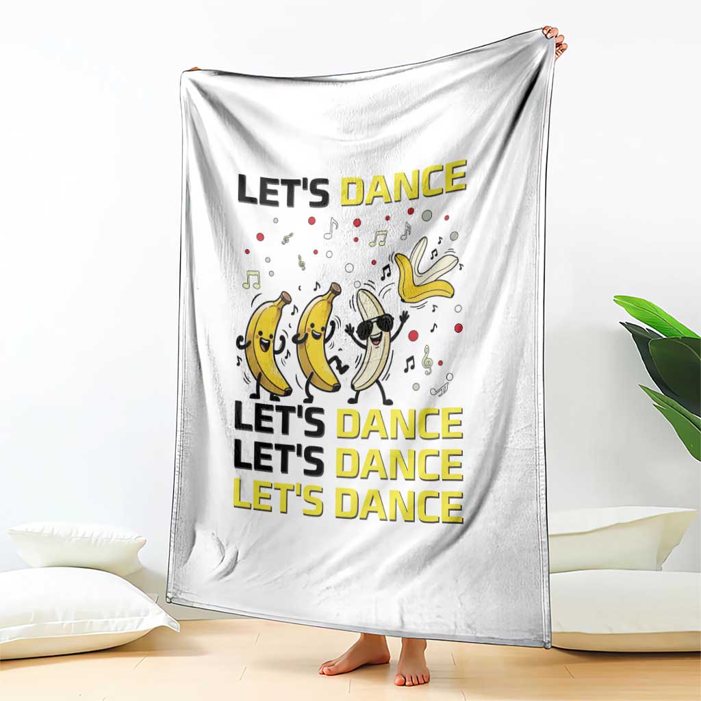 Funny Dancing Banana Throw Blanket Lets Dance Silly Meme Graphic TS12 Print Your Wear