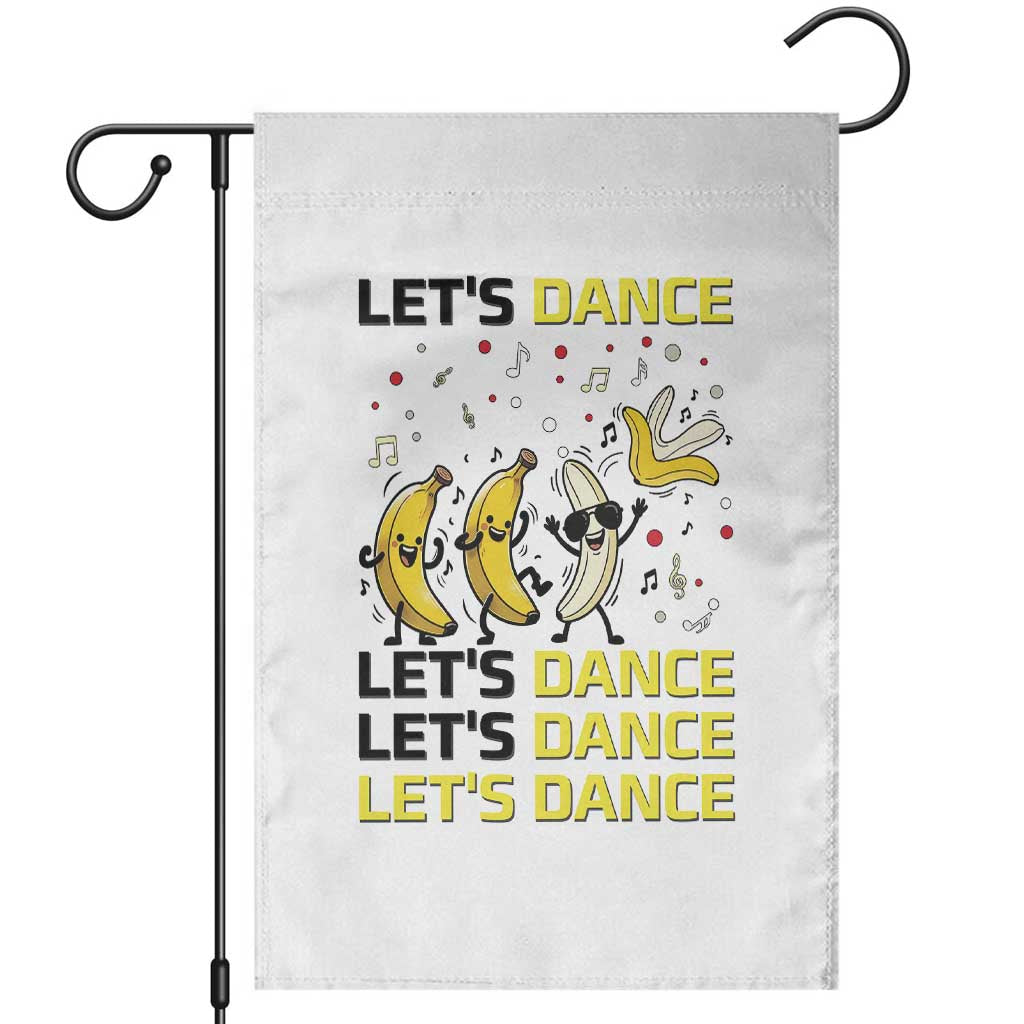 Funny Dancing Banana Garden Flag Lets Dance Silly Meme Graphic TS12 White Print Your Wear