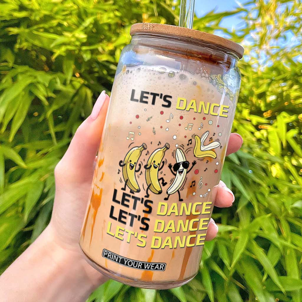 Funny Dancing Banana Glass Can Lets Dance Silly Meme Graphic TS12 White Print Your Wear