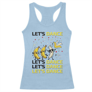 Funny Dancing Banana Racerback Tank Top Lets Dance Silly Meme Graphic TS12 Light Blue Print Your Wear