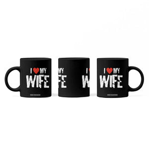 Funny Husband Gift Coffee Mug I Love My Wife TS12 Print Your Wear