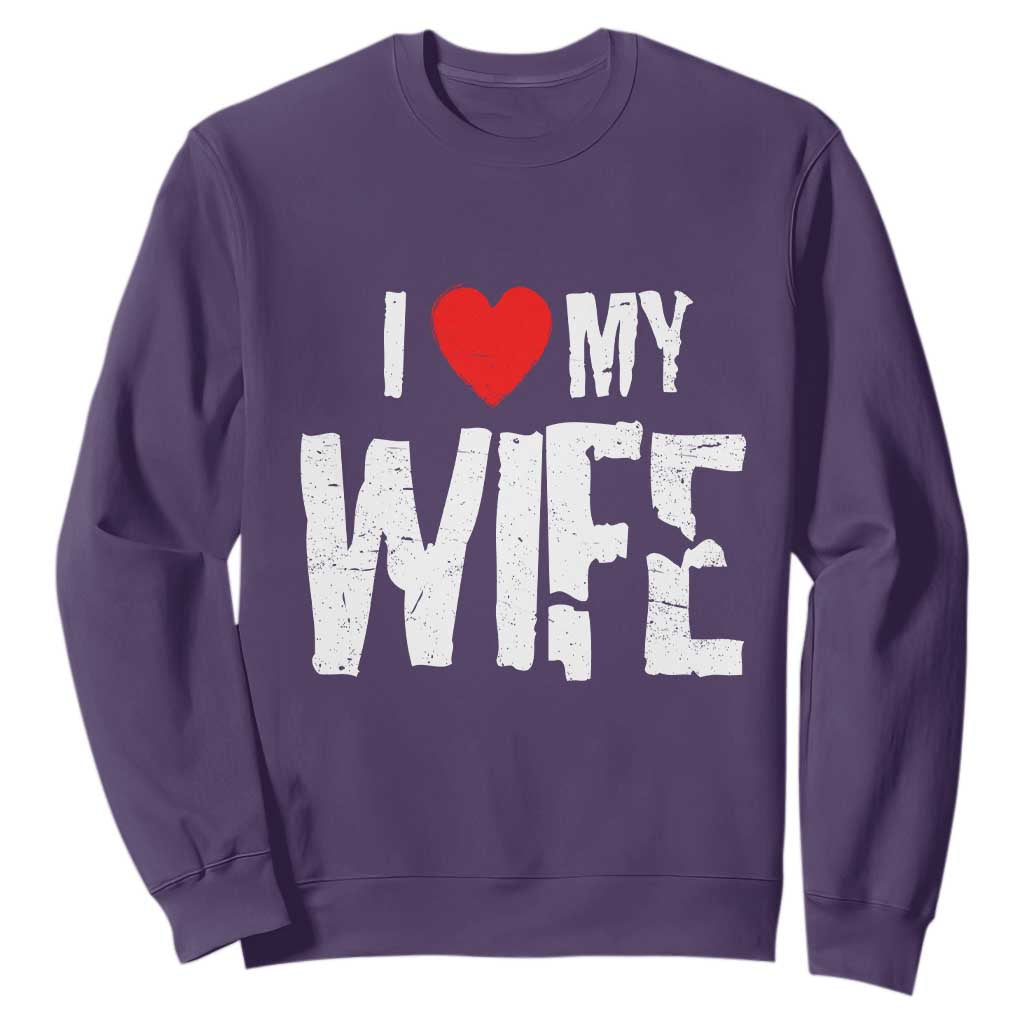 Funny Husband Gift Sweatshirt I Love My Wife TS12 Purple Print Your Wear