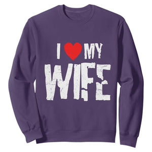 Funny Husband Gift Sweatshirt I Love My Wife TS12 Purple Print Your Wear