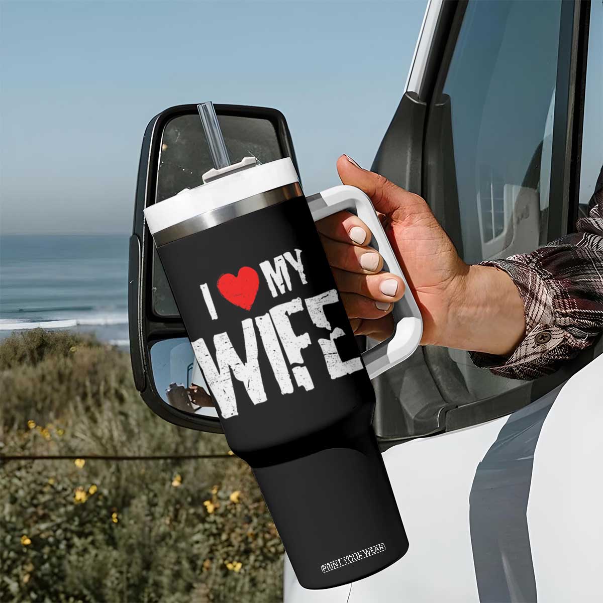 Funny Husband Gift Tumbler With Handle I Love My Wife TS12 Print Your Wear
