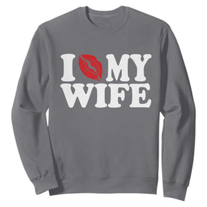 Funny Marriage Gift Sweatshirt I Love My Wife TS12 Charcoal Print Your Wear
