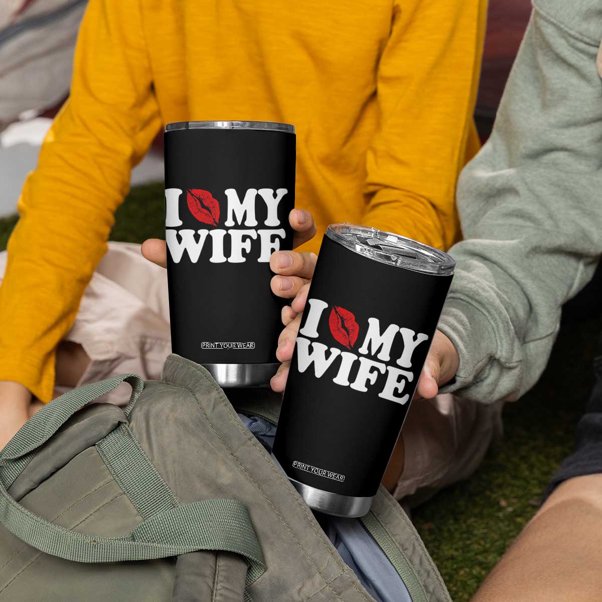 Funny Marriage Gift Tumbler Cup I Love My Wife TS12 Print Your Wear
