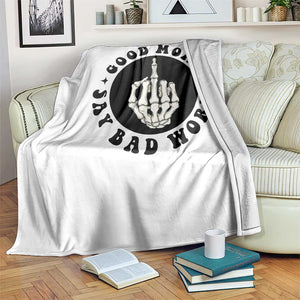 Funny Skeleton Mom Quote Throw Blanket Good Moms Say Bad Words TS12 Print Your Wear