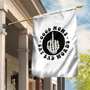 Funny Skeleton Mom Quote Garden Flag Good Moms Say Bad Words TS12 Print Your Wear