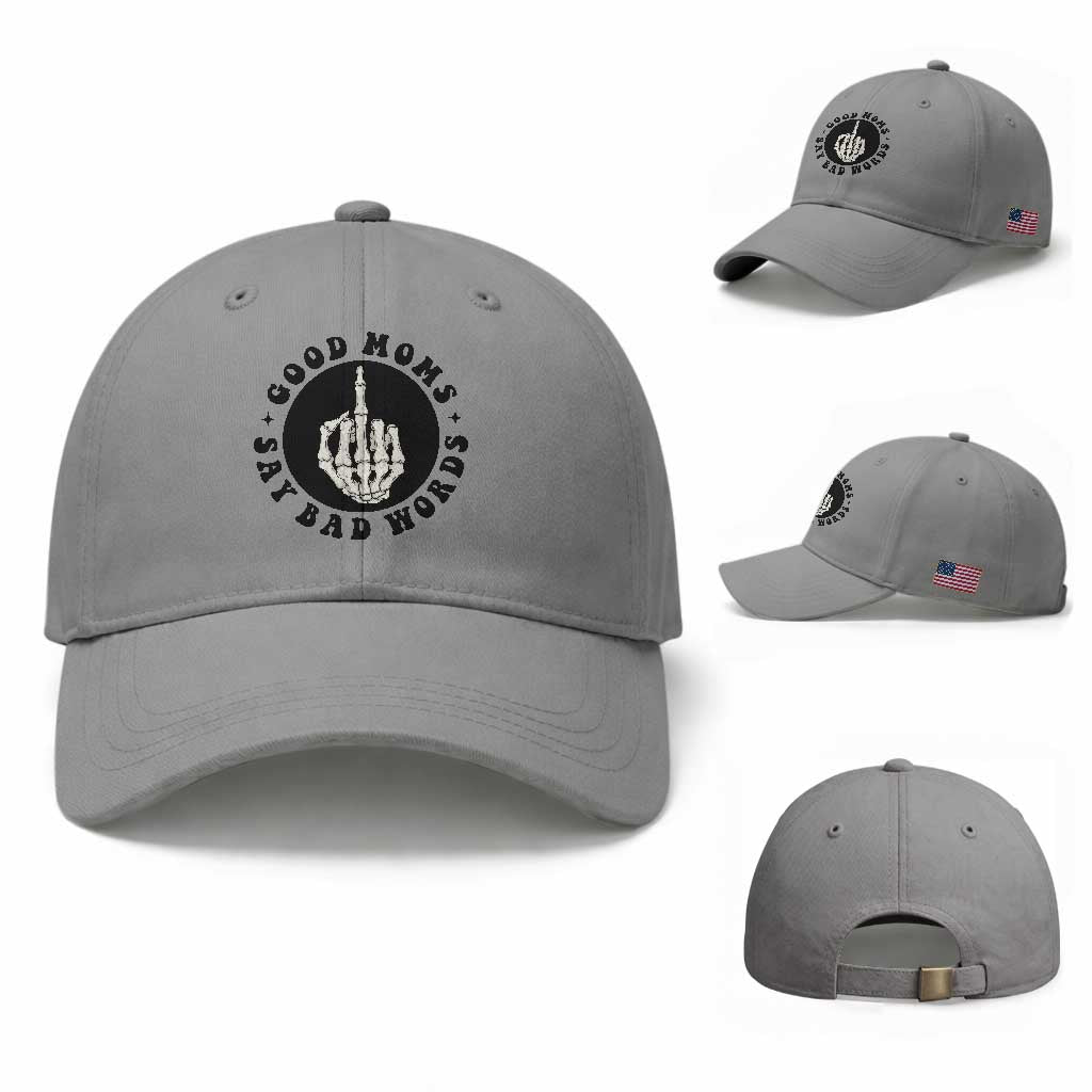 Funny Skeleton Mom Quote Baseball Cap Good Moms Say Bad Words TS12 Baseball Cap Universal Fit Sport Gray Print Your Wear