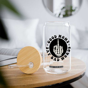 Funny Skeleton Mom Quote Glass Can Good Moms Say Bad Words TS12 Print Your Wear