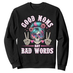 Skeleton Messy Bun Mom Sweatshirt Good Moms Say Bad Words TS12 Black Print Your Wear