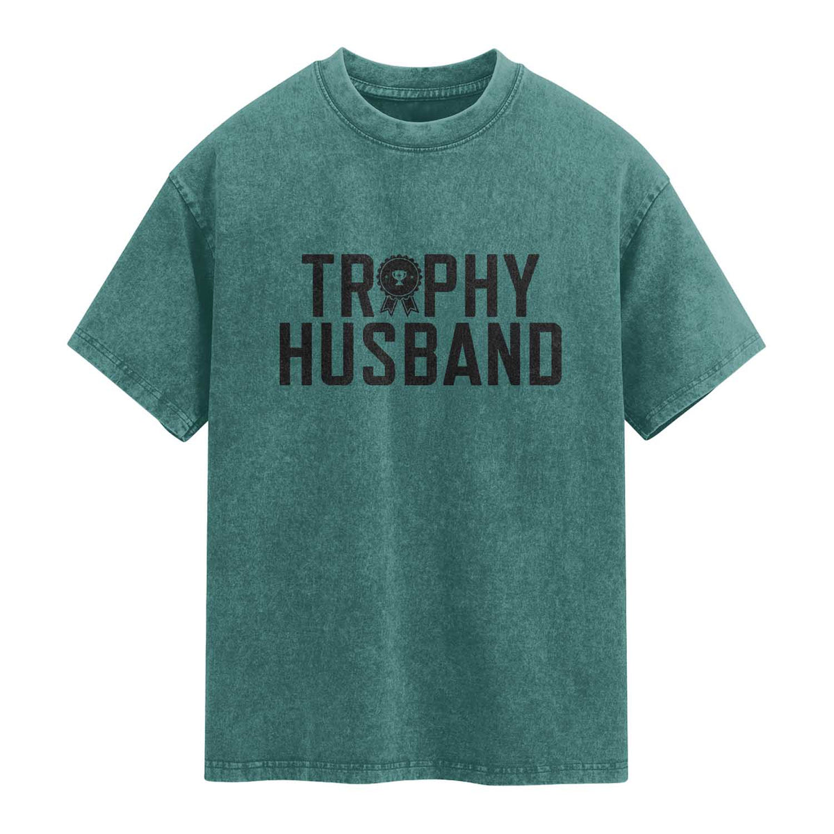 Funny Trophy Husband Washed Cotton T-Shirt Sarcastic Marriage Quote