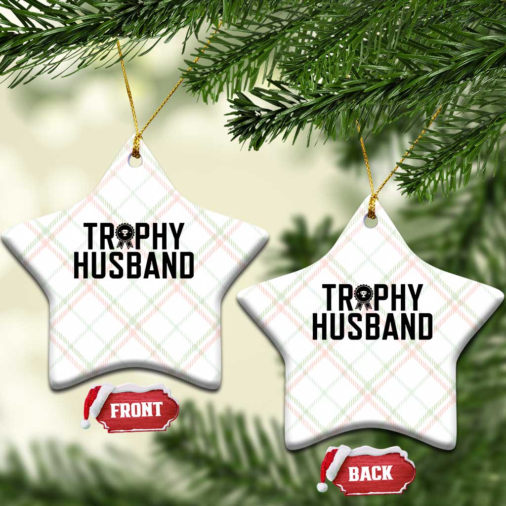 Funny Trophy Husband Ceramic Ornament Sarcastic Marriage Quote TS12 Print Your Wear