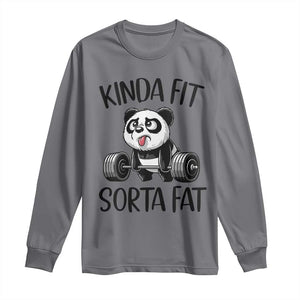 Funny Gym Panda Lover Long Sleeve Shirt Kinda Fit Sorta Fat TS12 Charcoal Print Your Wear