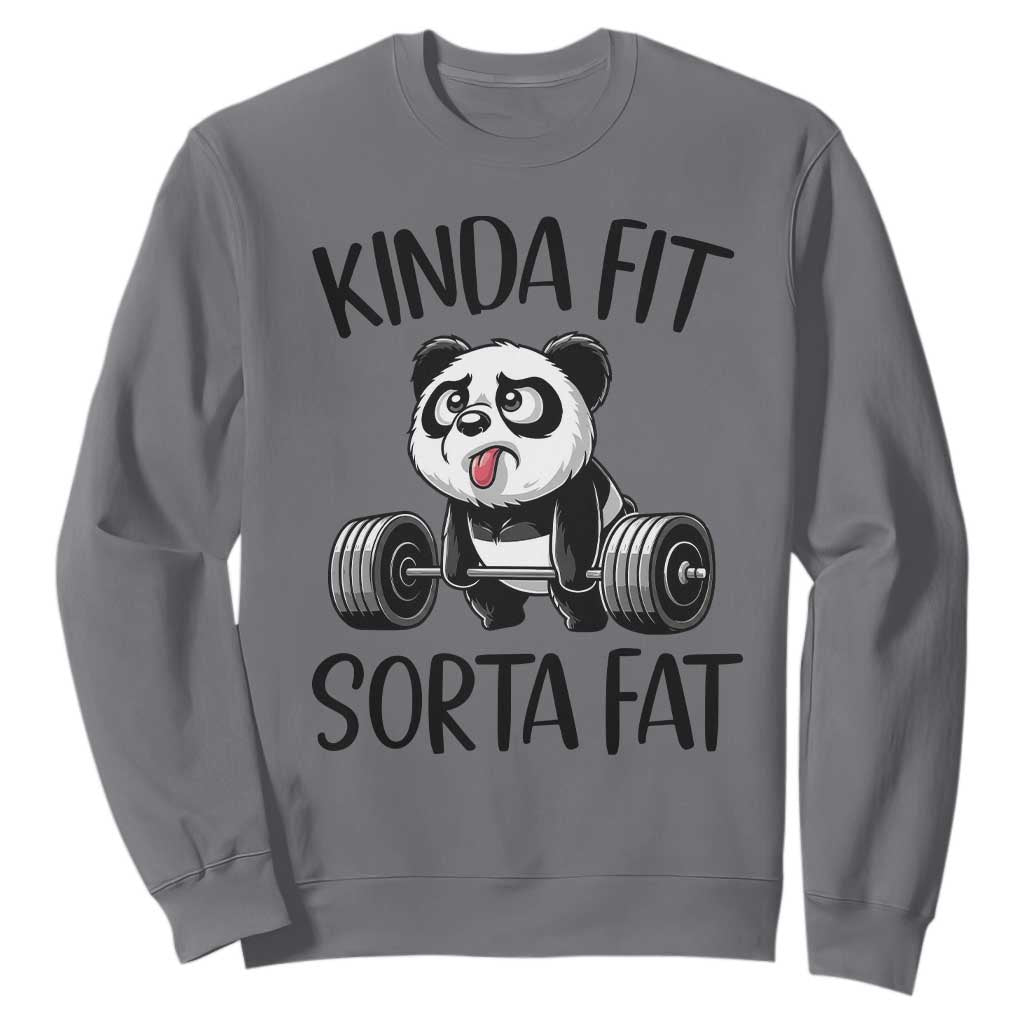 Funny Gym Panda Lover Sweatshirt Kinda Fit Sorta Fat TS12 Charcoal Print Your Wear