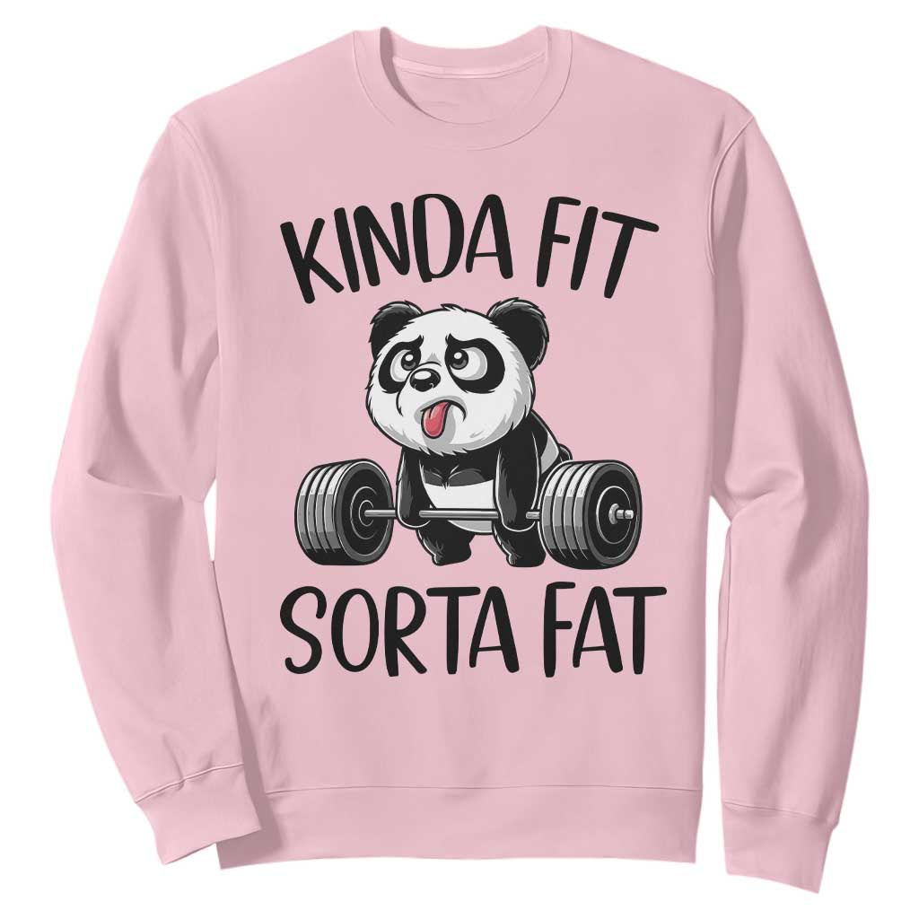 Funny Gym Panda Lover Sweatshirt Kinda Fit Sorta Fat TS12 Light Pink Print Your Wear