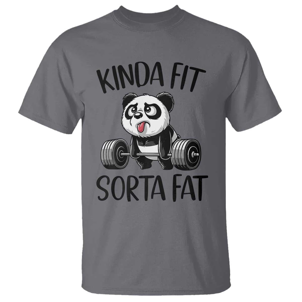 Funny Gym Panda Lover T Shirt Kinda Fit Sorta Fat TS12 Charcoal Print Your Wear