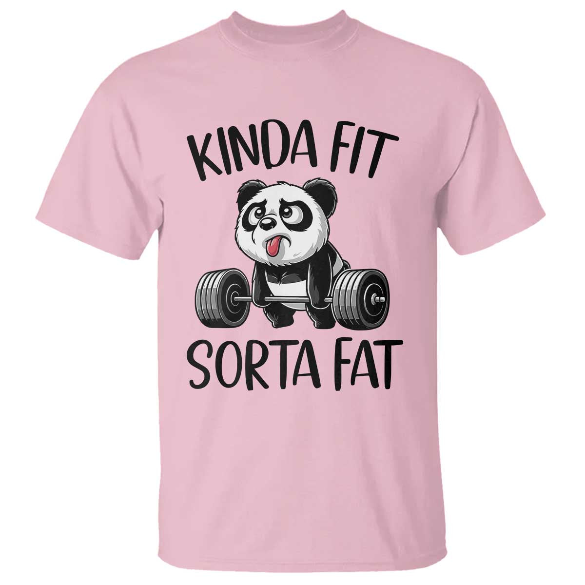 Funny Gym Panda Lover T Shirt Kinda Fit Sorta Fat TS12 Light Pink Print Your Wear