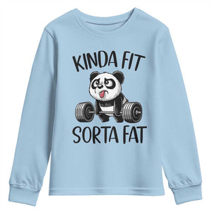 Funny Gym Panda Lover Youth Sweatshirt Kinda Fit Sorta Fat TS12 Light Blue Print Your Wear