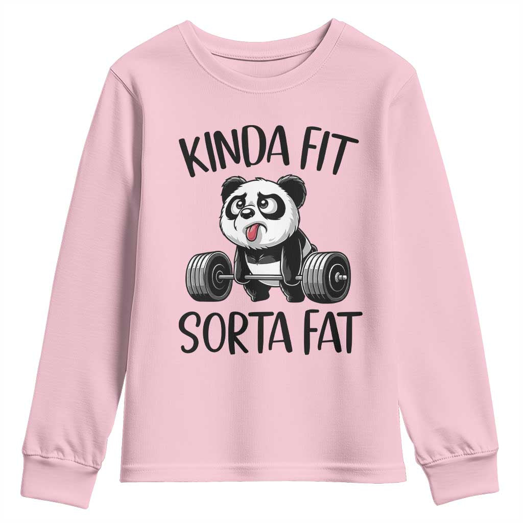 Funny Gym Panda Lover Youth Sweatshirt Kinda Fit Sorta Fat TS12 Light Pink Print Your Wear