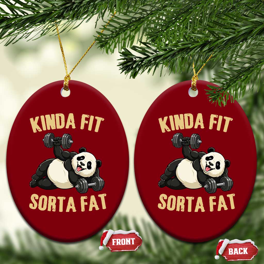 Funny Panda Weightlifting Workout Ceramic Ornament Kinda Fit Sorta Fat TS12 Print Your Wear