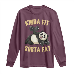 Funny Panda Weightlifting Workout Long Sleeve Shirt Kinda Fit Sorta Fat TS12 Maroon Print Your Wear