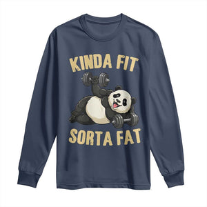 Funny Panda Weightlifting Workout Long Sleeve Shirt Kinda Fit Sorta Fat TS12 Navy Print Your Wear