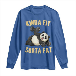 Funny Panda Weightlifting Workout Long Sleeve Shirt Kinda Fit Sorta Fat TS12 Royal Blue Print Your Wear