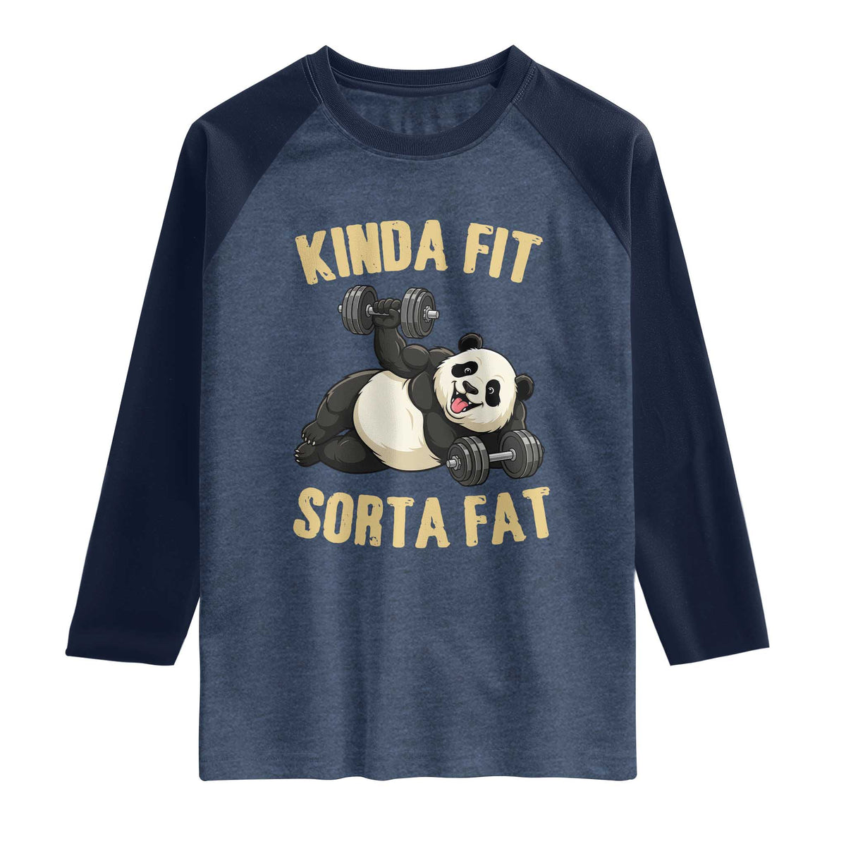 Funny Panda Weightlifting Workout Raglan Shirt Kinda Fit Sorta Fat TS12 Heather Denim Navy Print Your Wear