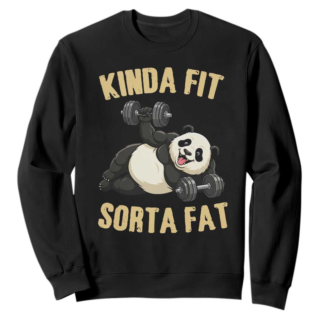 Funny Panda Weightlifting Workout Sweatshirt Kinda Fit Sorta Fat TS12 Black Print Your Wear